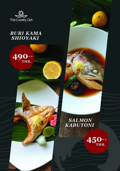 Thai Country Club food and Thai Country Club BURI KAMA SHIOYAKI 490 THB SALMON KABUTONI 450 THB