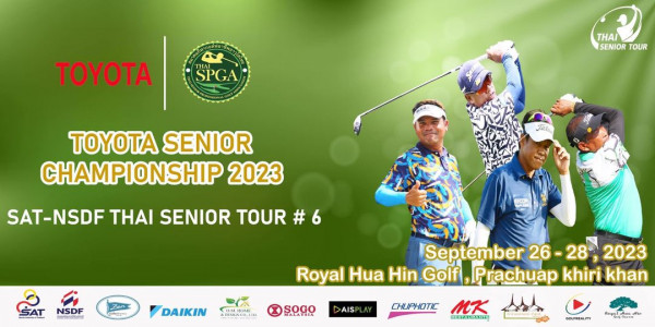 Royal Hua Hin Golf Course 4 people and TOYOTA SPGA THAI SENIOR TOUR TOYOTA SENIOR CHAMPIONSHIP 2023 SAT NSDF THAI SENIOR TOUR NSDF Zen DAIKIN DESIGNCO LTD SOGO AIS September 26 28 2023 Royal Hua Hin Golf Prachuap khiri khan MK CHUPHOTIC GOLFREALITY