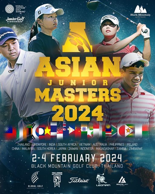 Black Mountain Golf Club nbsp 4 people people golfing and WORLD RANKI Junior Golf SCOREBOARD ylorMada Black Mountain ASIAN JUNIOR MASTERS 2024 THAILAND SINGAPORE INDIA SOUTH AFAICA TNAM AUSTRALIA PHILIPPINES IRELAND CHINA MALAYSIA AYSIA SOUTH KOREA JAPAN TAIWAN INDONESIA MADAGASKAR ZAMBIA ZIMBABWE 2 4 FEBRUARY 2024 BLACK MOUNTAIN GOLF CLUB THAILAND GLOBAL GOLF Titleist LEONIAN A GOLFIC JAM