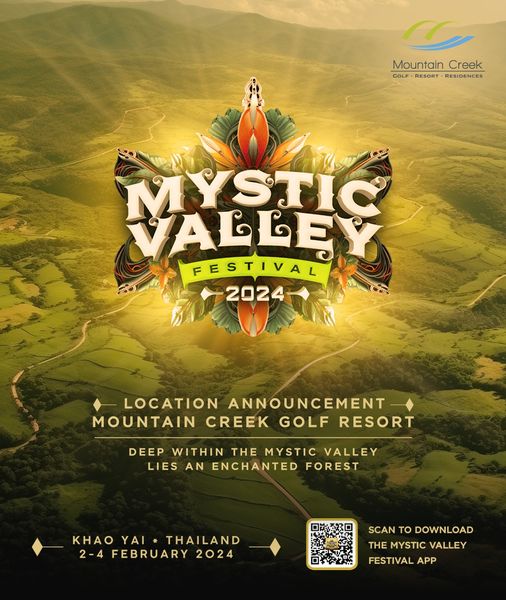 Mountain Creek Golf Resort And Residences Mounie Mountain Creek GOLF R RESORT RESIDENCES MYSTIC MY STIC VALLEY FESTIVAL 2024 LOCATION ANNOUNCEMENT MOUNTAIN CREEK GOLF RESORT DEEP WITHIN THE MYSTIC VALLEY LIES AN ENCHANTED FOREST KHAO YAI THAILAND 2 4 FEBRUARY 2024 SCAN TO DOWNLOAD THE MYSTIC VALLEY FESTIVAL APP