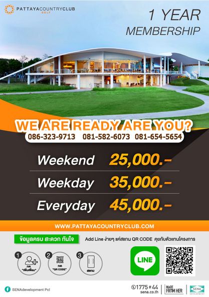 Pattaya Country Club 1 คน และ ข้อความพูดว่า PATTAYACOUNTRYCLUB GOLF 1 YEAR MEMBERSHIP U AREREADY YOU 086 323 9713 081 582 6073 081 654 5654 Weekend 25 000 Weekday 35 000 Everyday 45 000 WWW PATTAYACOUNTRYCLUB COM ข้อมูลครบ สะดวก ทันใจ Add Line ง่ายๆ แค่สแกน QR CODE คุยกับตัวแทนโครงการ 3 เฟิ่นเพื่อน สแnน LINE SENAdevelopmentPol 1775 44 sena co th FROMHER SENA