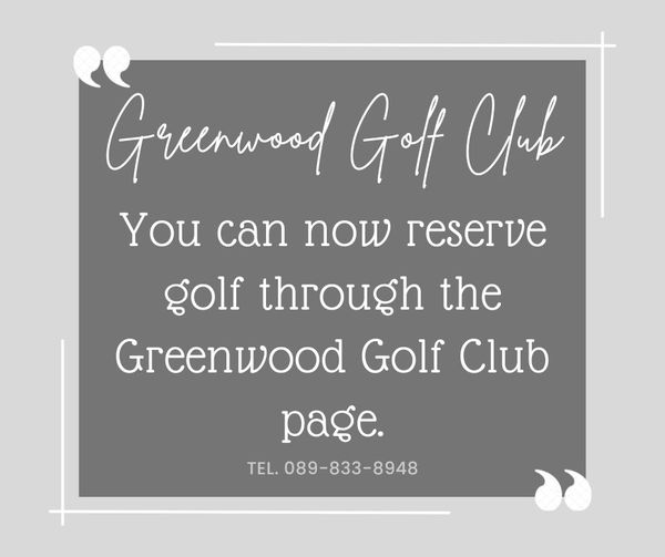 Greenwood Golf Club Greenwood Goff Cub You can now reserve golf through the Greenwood Golf Club page TEL 089 833 8948