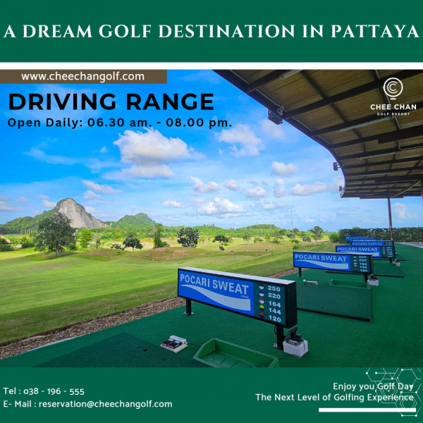 Chee Chan Golf nbsp กอล์ฟ สนามกอล์ฟ และ ข้อความพูดว่า A DREAM GOLF DESTINATION IN PATTAYA www cheechangolf com DRIVING RANGE Open Daily 06 30 am 08 00 pm CHEE CHA CHAN OLFRESOBT Msns POCARI8WEAT OCARI OCARISWEAT POCARISWEAT RI WEAT POCARISWEAT POCARI SWEAT 1 250 220 144 16 164 144 120 Tel 038 196 555 Tel 038 Tel 038 196 196 555 555 E Mail reservation cheechangolf com Enjoy you Golf Day The Next Level of Golfing Experience