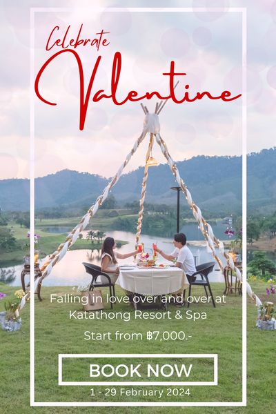 Katathong Golf Resort amp Spa nbsp 3 people and lelebrate Velentine Falling in love over and over at Katathong Resort Spa Start from ฿7 000 BOOK NOW 1 29 29 February 2024